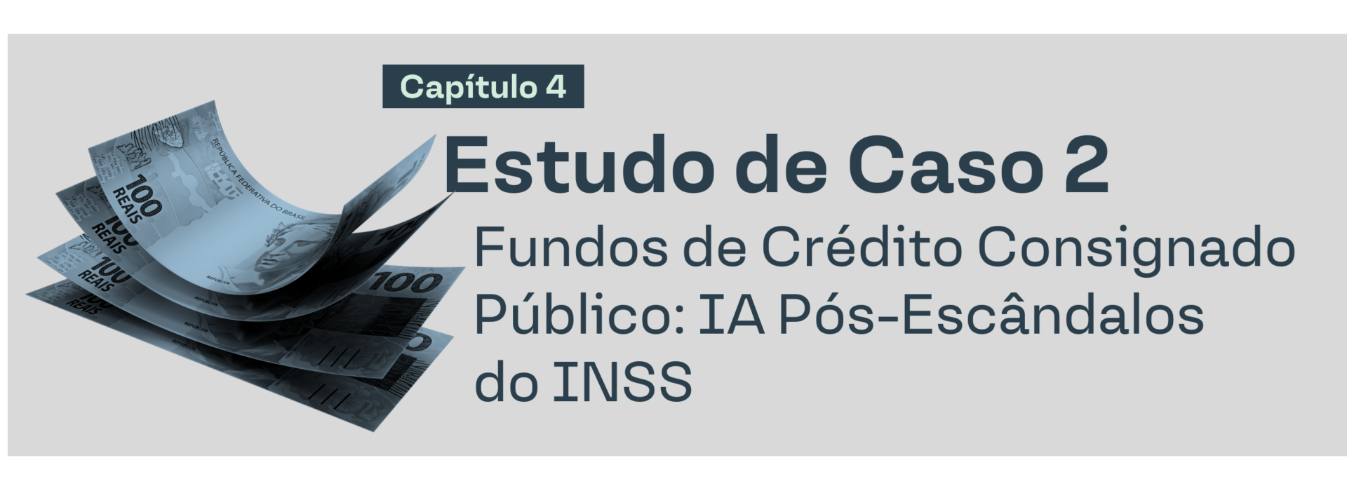 Estudo de Caso 2 Fundos de Crédito Consignado Público: IA Pós-Escândalos do INSS